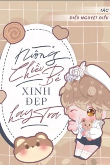 Tiểu Yêu Tinh Được Nuông Chiều
