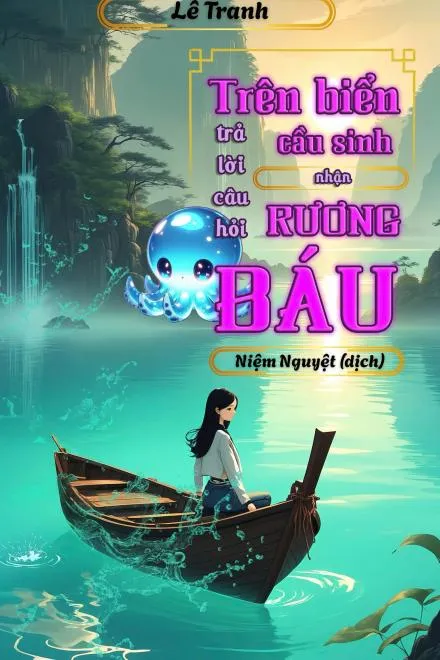 Thế Giới Sinh Tồn: Trả Lời Câu Hỏi Nhận Kho Báu