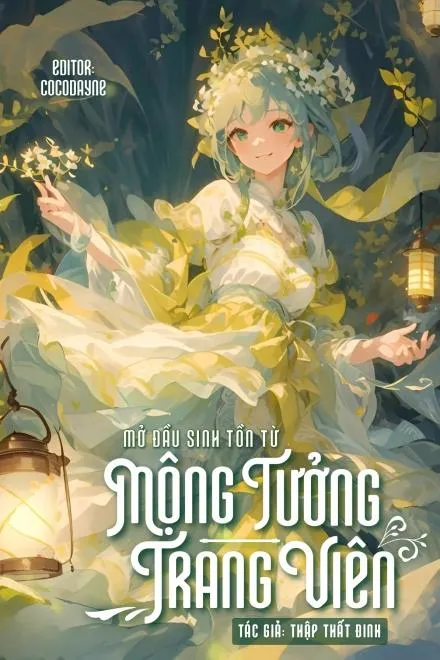 Mạt Thế: Khởi Đầu Từ Trang Viên Mộng Tưởng