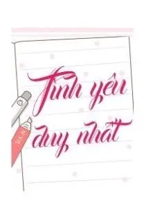 Tình Yêu Duy Nhất