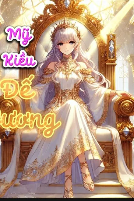 Đế Vương Mỹ Kiều