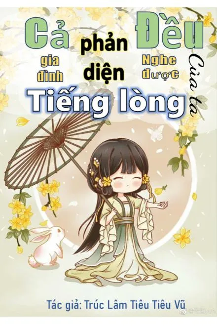 Cả Gia Đình Phản Diện Đều Nghe Được Tiếng Lòng Ta