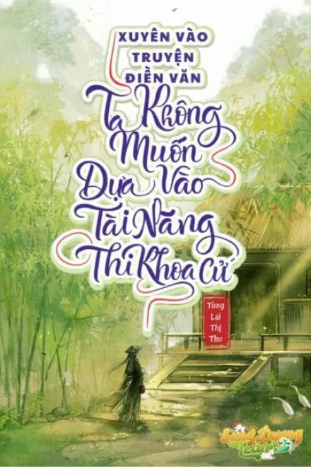 Xuyên Thư: Khoa Cử Tựu Là Lập Chí