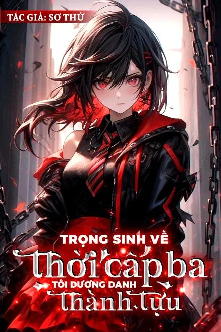 Trọng Sinh Cấp Ba: Vươn Lên Dạng Danh