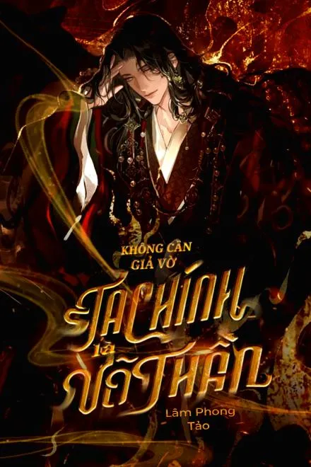 Không Cần Giả Vờ, Ta Chính Là Võ Thần