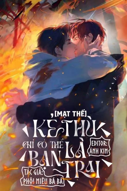 Mạt Thế: Kẻ Thù Là Bạn Trai Tôi