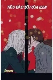 Tiểu Bảo Bối Của Ilen