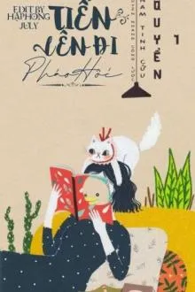 Xuyên Nhanh Công Lược: Tiến Lên Đi, Pháo Hôi!