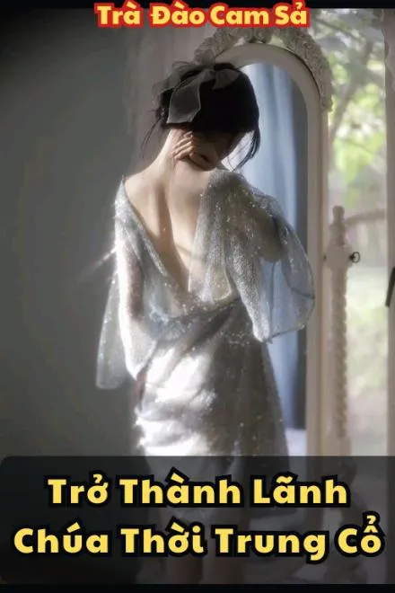 Lãnh Chúa Trung Cổ Thời Hệ Thống