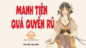 Manh Tiên Quá Quyến Rũ