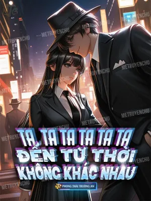 Ta Và Các Bản Thể Đến Từ Thời Không Khác