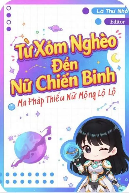 Tinh Tế Nữ Chiến Binh: Trưởng Thành Từ Khốn Cùng