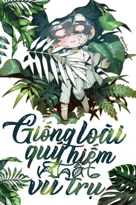 Giống Loài Quý Hiếm Nhất Vũ Trụ