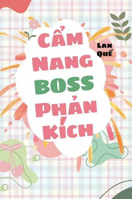 Cẩm Nang Phản Kích Của Boss