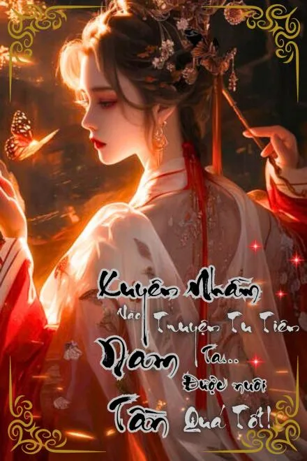 Xuyên Sách Nam Tần: Nữ Phụ Được Sủng Ái