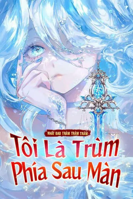 Ta Là Trùm Phía Sau Màn