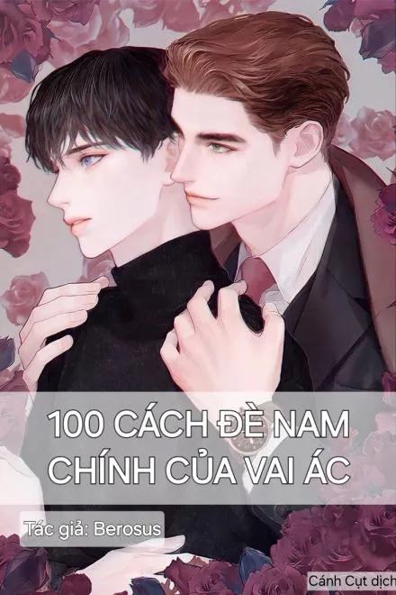 Vai Ác: 100 Cách Đè Bẹp Nam Chính