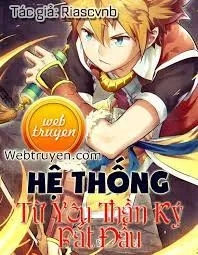 Yêu Thần Ký: Khởi Đầu Hệ Thống
