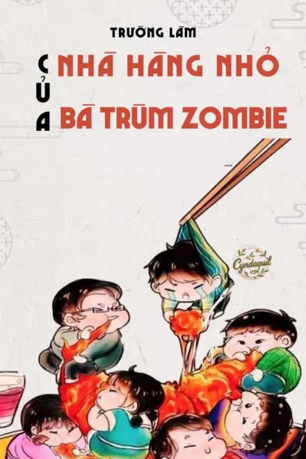 Nhà Hàng Zombie: Bà Trùm Đa Tài