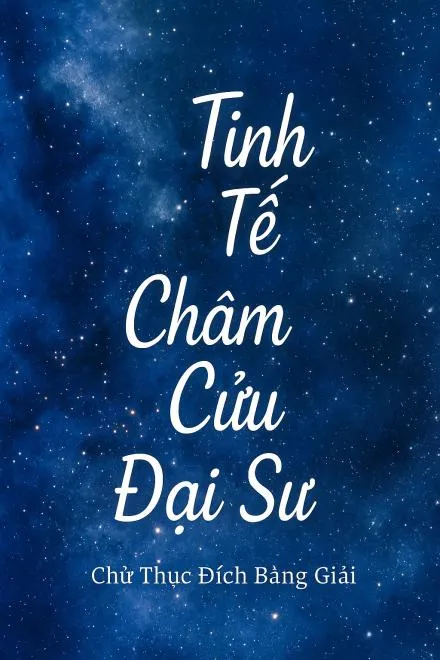Tinh Tế Đại Sư Châm Cứu