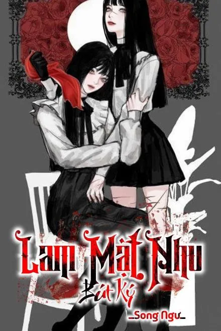 Lam Mật Nhu Bút Ký