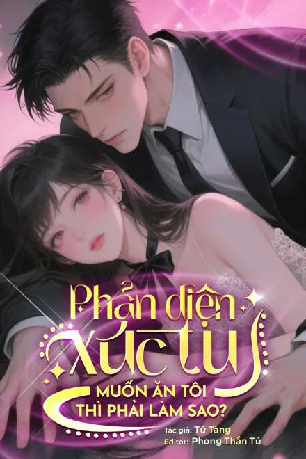 Phản Diện Muốn Ăn Tôi Thì Phải Làm Sao?