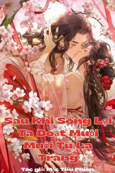 Trùng Sinh Báo Thù: Đoạt Muội Khai Sáng Thế Giới Mới