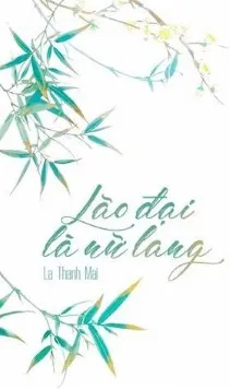 Đại Ca Là Nữ Lang