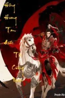 Hồng Hoang Tam Quốc: Tuyệt Thế Ngoạn Gia