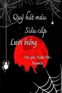 Huyết Tộc Lười Biếng