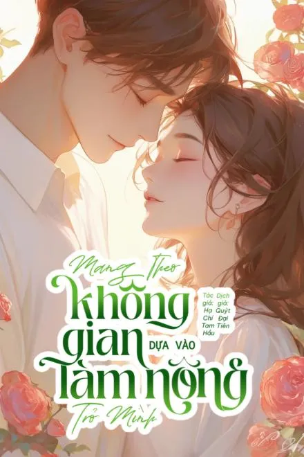 Mang Không Gian, Dựa Làm Ruộng Trở Mình