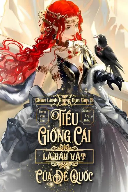 Chữa Lành Giống Đực Cấp S: Tiểu Giống Cái Báu Vật Đế Quốc