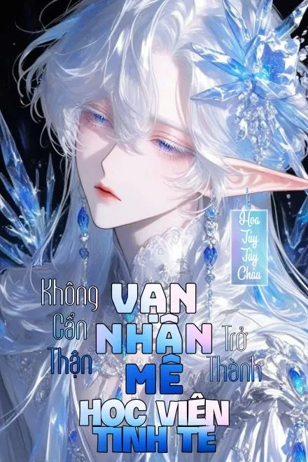 Vạn Nhân Mê Ở Học Viện Tinh Tế
