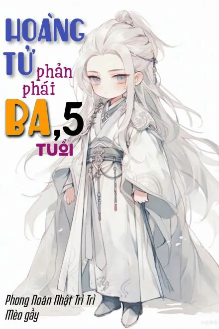 Hoàng Tử Phản Diện Ba Tuổi Rưỡi
