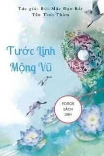 Tước Linh Mộng Vũ: Hồng Nhan Thiên