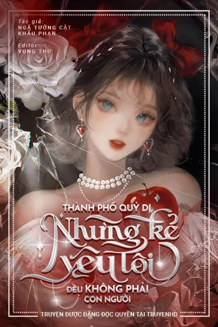 Thành Phố Quỷ Dị: Kẻ Yêu Tôi Chẳng Phải Người