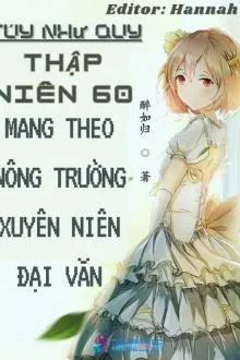 Thập Niên 60: Xuyên Không Với Hệ Thống Nông Trại