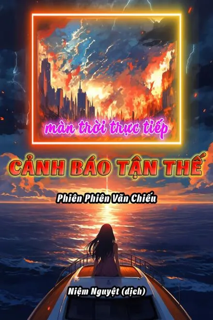 Cả Thế Giới Cùng Xem Livestream Tận Thế