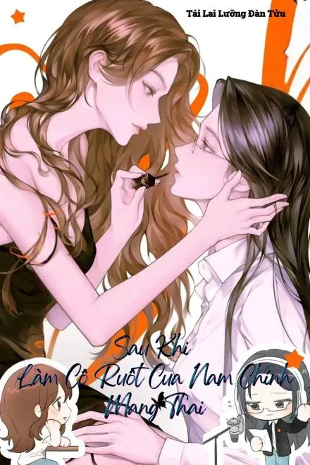 Lỡ Khiến Cô Của Nam Chính Mang Thai