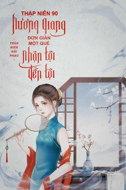 Ngôn Tình: Bói Toán Thập Niên 90