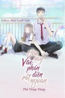 Hôm Nay Vai Phản Diện Rất Ngoan