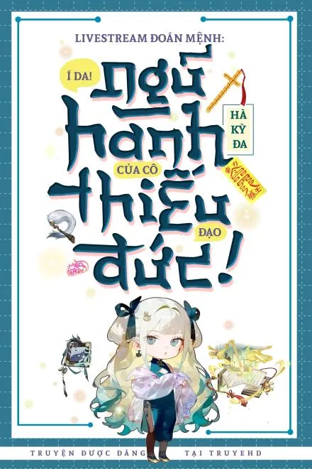 Livestream Đoán Mệnh: Ngũ Hành Của Cô Thiếu Đạo Đức!