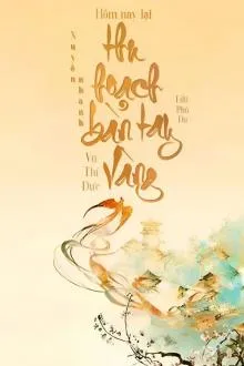 Hôm Nay Lại Thu Hoạch Bàn Tay Vàng