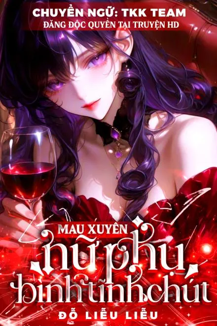 Xuyên Nhanh: Nữ Phụ Khó Lường!