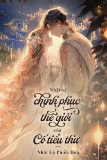 Cố Tiểu Thư Chinh Phục Thế Giới