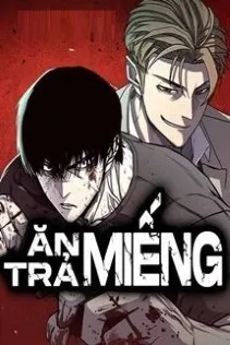 Ăn Miếng Trả Miếng