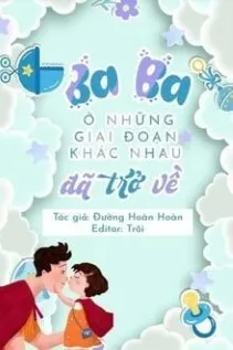 Cha Ta Trở Về Qua Các Thời Kỳ