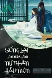 Nữ Hầu Môn Trọng Sinh