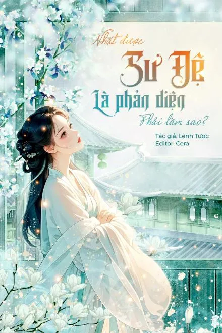 Nhặt Được Sư Đệ Là Phản Diện, Phải Làm Sao?