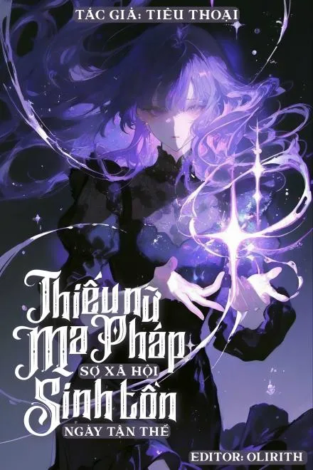 Mạt Thế Ma Pháp: Thiếu Nữ Sinh Tồn